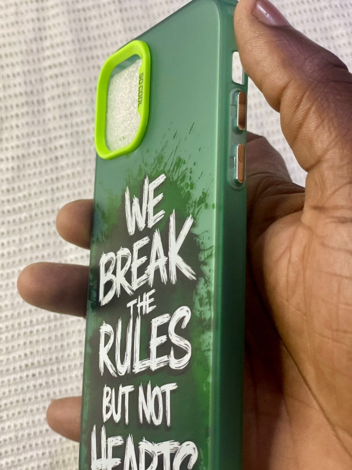 Pochette iPhone 11 - We Break The Rules But Not Hearts