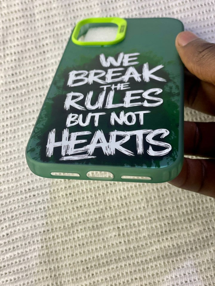 Pochette iPhone 11 - We Break The Rules But Not Hearts